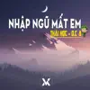 Thái H?c & O.C A - Nhập Ngũ Mất Em - Single